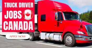 Truck Driver Jobs in Canada – APPLY NOW